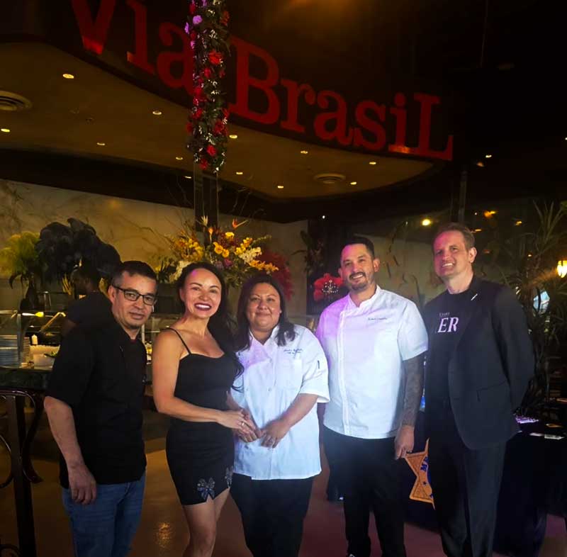 Via-Brasil-008 Ruben Garcia Jauregui, chef and assistant culinary director and lead recipe developer at Nacho Daddy; Anna Gomes, owner of Via Brasil Steakhouse; Jessica Buffington, executive chef of AYCE Buffet at Palms Casino Resort; Robert Camacho, executive chef; and John Trachok, general manager, both of Hell’s Kitchen at Caesars Palace